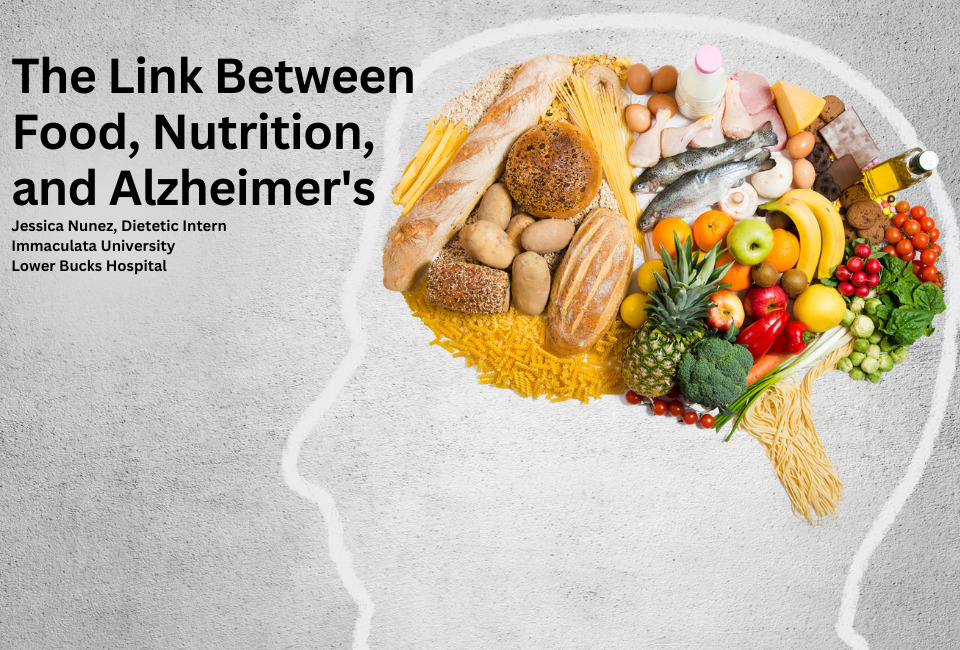 The Link Between Food, Nutrition, and Alzheimer's